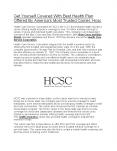 Get   Yourself Covered with Best Health Plan offered by America's Most Trusted   Carrier, HCSC PowerPoint PPT Presentation