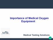 Importance of Medical Oxygen Equipment