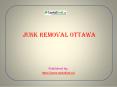 Junk removal Ottawa (1) PowerPoint PPT Presentation