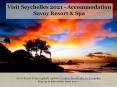 Visit Seychelles 2021 - Accommodation  Savoy Resort & Spa PowerPoint PPT Presentation