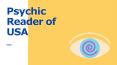Psychic Reader of USA PowerPoint PPT Presentation