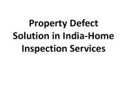 Property Defect Solution in India-Home Inspection Services