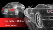 Car battery online in Delhi