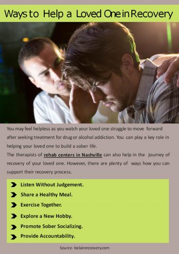 Ways to Help a Loved One in Recovery