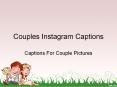 Couple Instagram Captions PowerPoint PPT Presentation