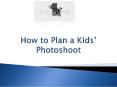 How to Plan a Kids Photographer in India