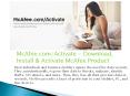 McAfee.com/Activate - Download, Install & Activate McAfee Product PowerPoint PPT Presentation