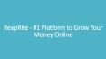 ReapRite - #1 Platform to Grow Your Money Online PowerPoint PPT Presentation