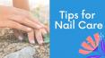 Tips for nail Care. PowerPoint PPT Presentation