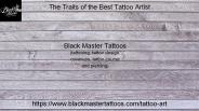 The traits of the best tattoo artist