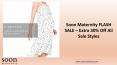 Soon Maternity FLASH SALE – Extra 30% Off All Sale Styles PowerPoint PPT Presentation