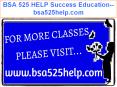 BSA 525 HELP Success Education--bsa525help.com PowerPoint PPT Presentation