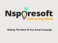 Making The Most Of Your Email Campaign PowerPoint PPT Presentation