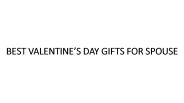 BEST‌ ‌VALENTINE’S‌ ‌DAY‌ ‌GIFTS‌ ‌FOR‌ ‌SPOUSE