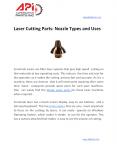 Laser Cutting Parts: Nozzle Types and Uses PowerPoint PPT Presentation