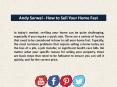 Andy Sarwal - How to Sell Your Home Fast PowerPoint PPT Presentation