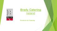 Brady Catering
