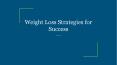 Weight Loss Strategies for Success PowerPoint PPT Presentation