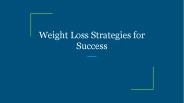 Weight Loss Strategies for Success