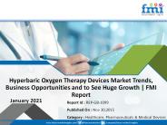 Hyperbaric Oxygen Therapy Market Trends, Segmentation and Forecast | FMI