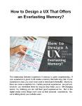 How to Design a UX That Offers an Everlasting Memory? PowerPoint PPT Presentation