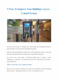 5 Ways To Improve Your Building’s Access Control System PowerPoint PPT Presentation