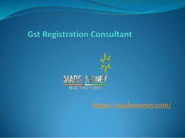 Gst Registration Consultant