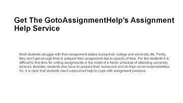 Get The GotoAssignmentHelp’s Assignment Help Service