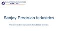 Precision Custom Components Manufacturer Germany (1) PowerPoint PPT Presentation