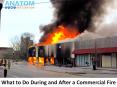 What to Do During and After a Commercial Fire, Anatom Restoration PowerPoint PPT Presentation