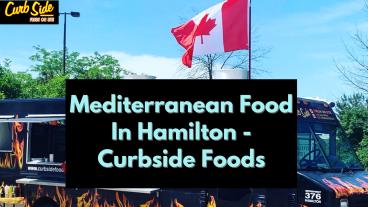 Mediterranean Food In Hamilton - Curbside Foods