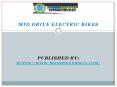 Mid Drive Electric Bikes PowerPoint PPT Presentation