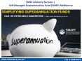 SMSF Advisory Services | Self-Managed Superannuation Fund (SMSF) Melbourne PowerPoint PPT Presentation