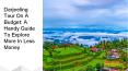 Darjeeling Tour on a Budget_ a Handy Guide to Explore More in Less Money PowerPoint PPT Presentation