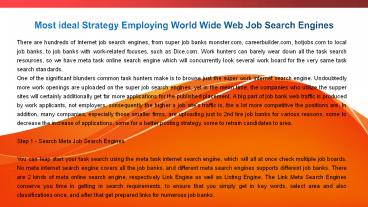 Most ideal Strategy Employing World Wide Web Job Search Engines