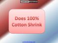 Does 100% Cotton Shrink PowerPoint PPT Presentation