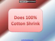 Does 100% Cotton Shrink