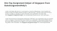Hire Top Assignment Helper of Singapore from GotoAssignmentHelp’s PowerPoint PPT Presentation