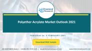 Polyether Acrylate Market Outlook 2021