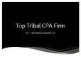 Tribal CPA & Accounting Firm for Tribal Government – HCLLP PowerPoint PPT Presentation