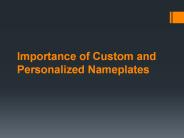 Importance of Custom and Personalized Nameplates