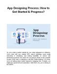 App Designing Process: How to Get Started & Progress? PowerPoint PPT Presentation