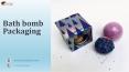 Bath bomb packaging attract customer intention PowerPoint PPT Presentation