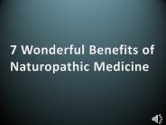 7 Wonderful Benefits of Naturopathic Medicine