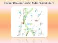 Casual Dress for Kids | Indie Project Store PowerPoint PPT Presentation