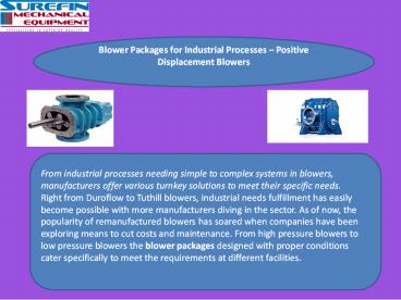 Blower Packages for Industrial Processes – Positive Displacement Blowers