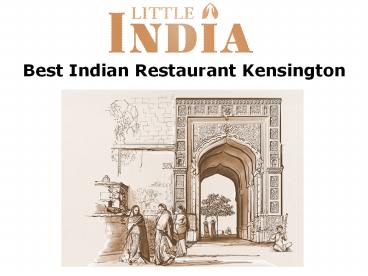 Best Indian Restaurant Kensington