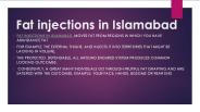 Fat injections in Islamabad (1)