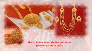 Get to Know about Online imitation jewellery sites in India