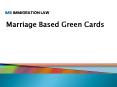 Marriage Based Green Cards PowerPoint PPT Presentation